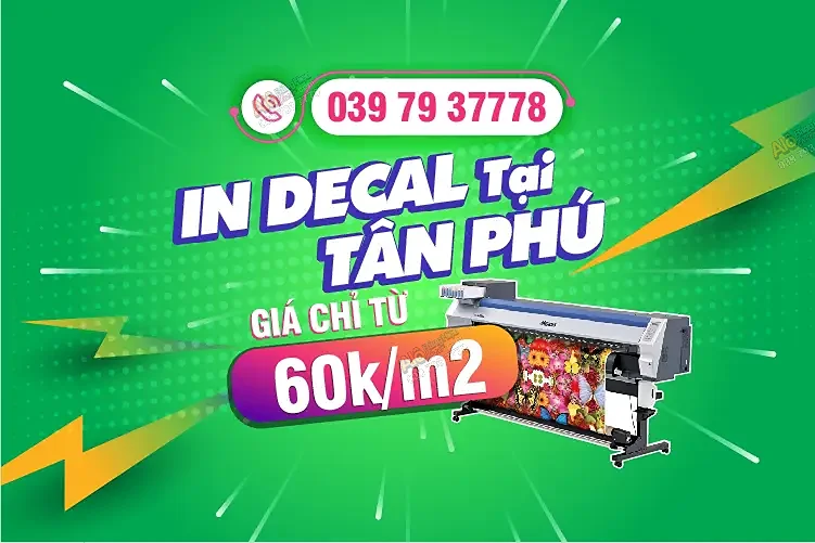 In Decal Giá Tốt Chất Lượng Cao Tại Tân Phú